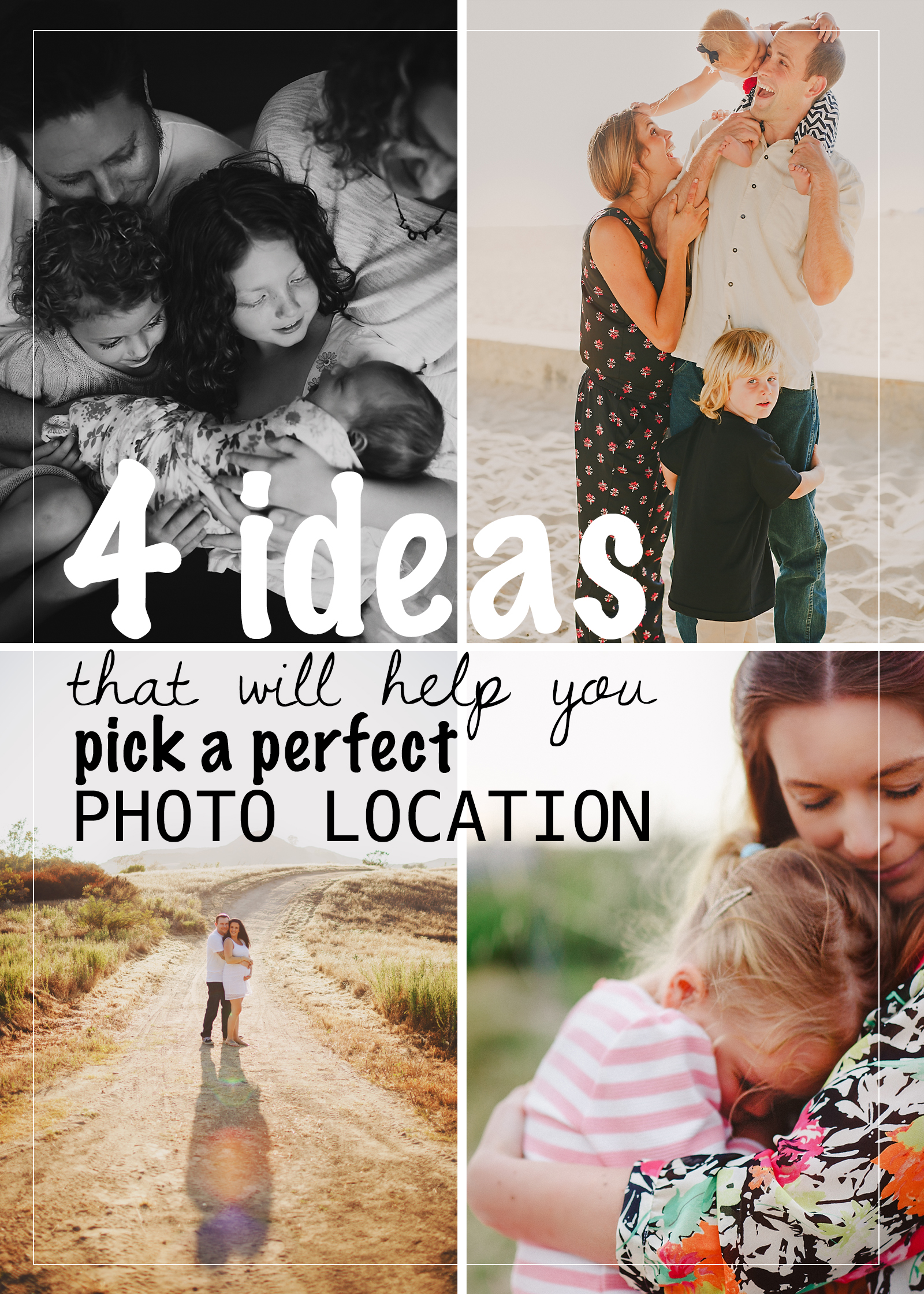 4 ideas to help you pick a perfect photo location / madeleine JL photography orange county CA family photographer
